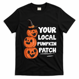 Your Local Pumpkin Patch Halloween T-Shirt - Black